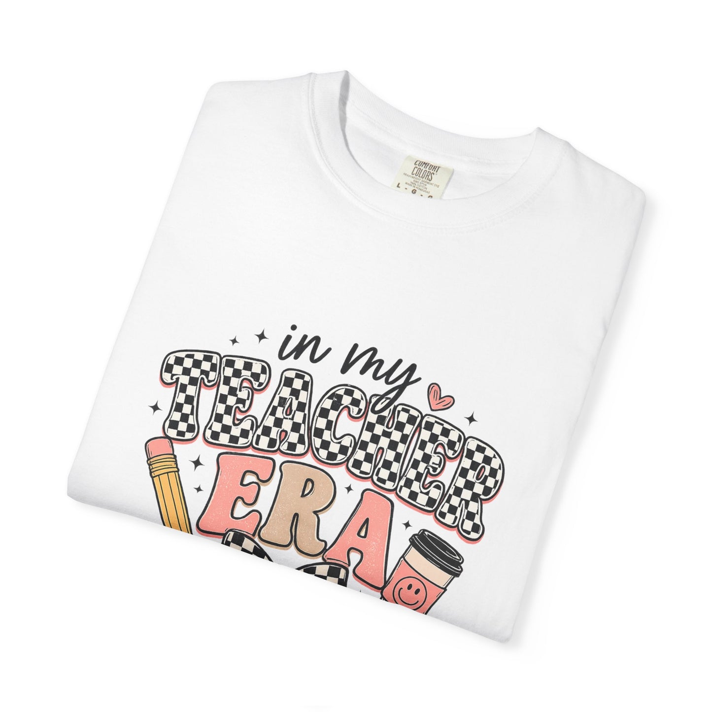 T-Shirt — "In My Teacher Era" Cute Teacher Graphic Tee