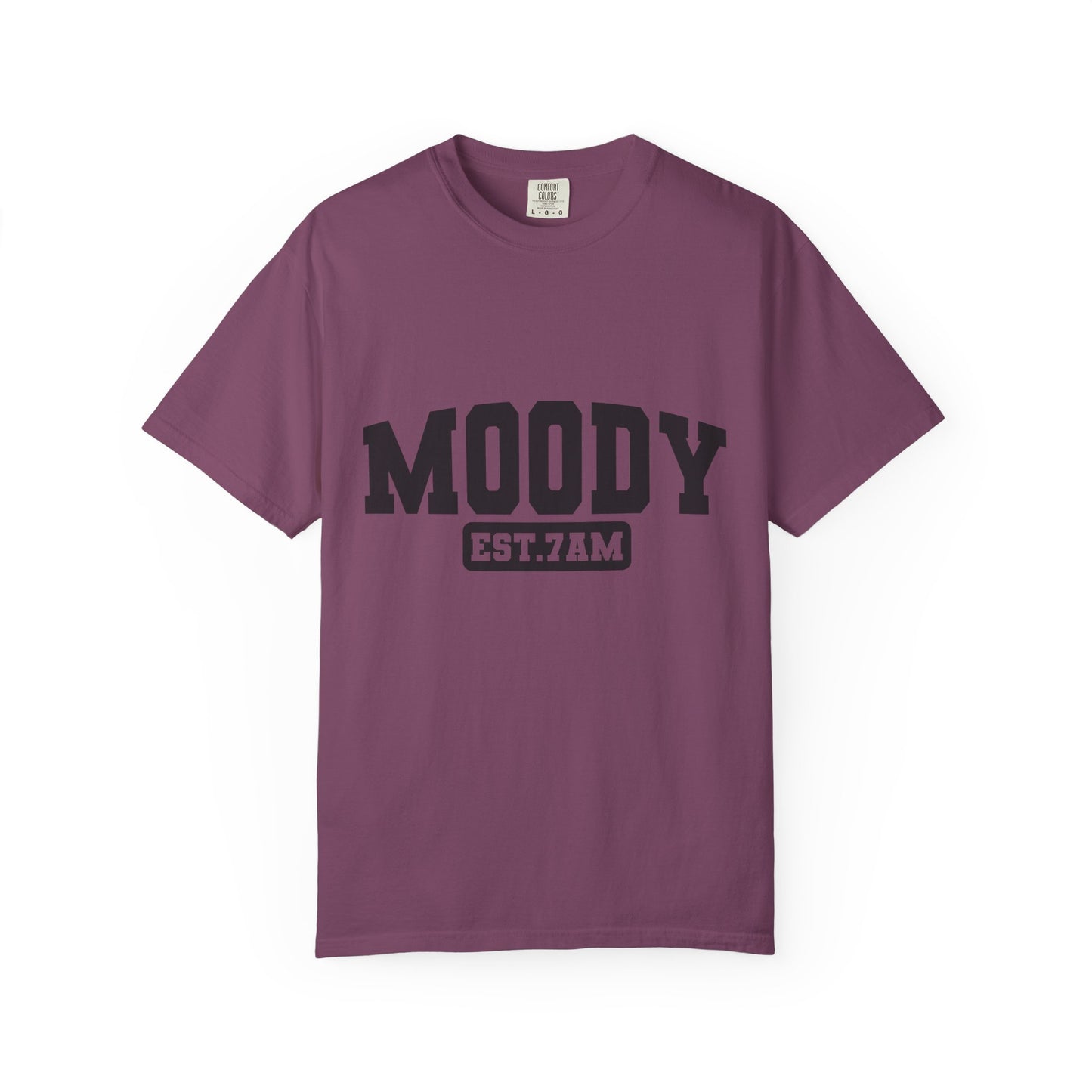 Moody EST. 7AM T-Shirt — Casual Graphic Tee for Coffee Lovers & Night Owls