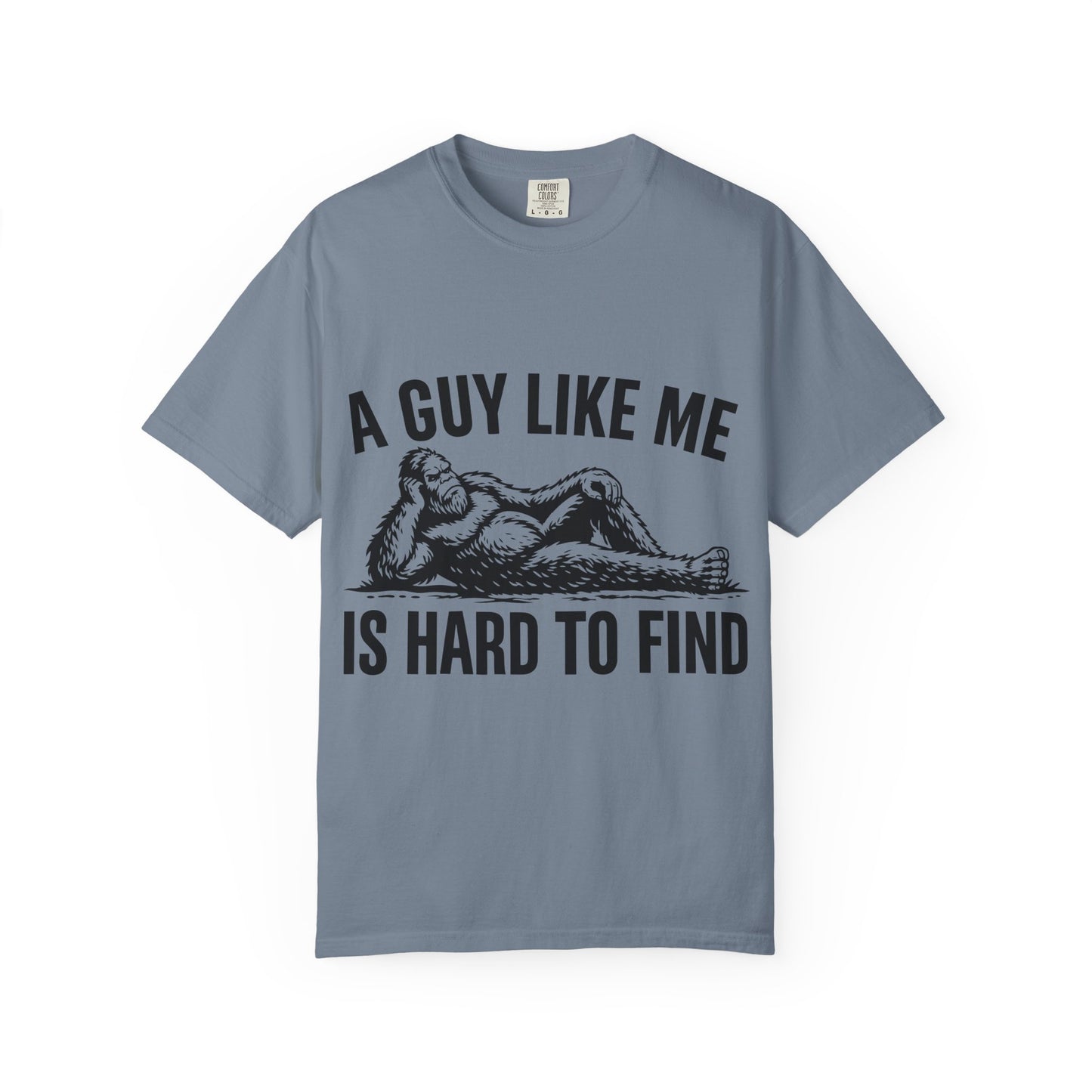Graphic T-Shirt — “A Guy Like Me Is Hard to Find” Vintage Reclining Figure Tee