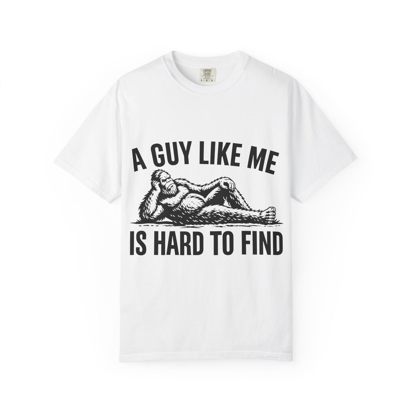Graphic T-Shirt — “A Guy Like Me Is Hard to Find” Vintage Reclining Figure Tee