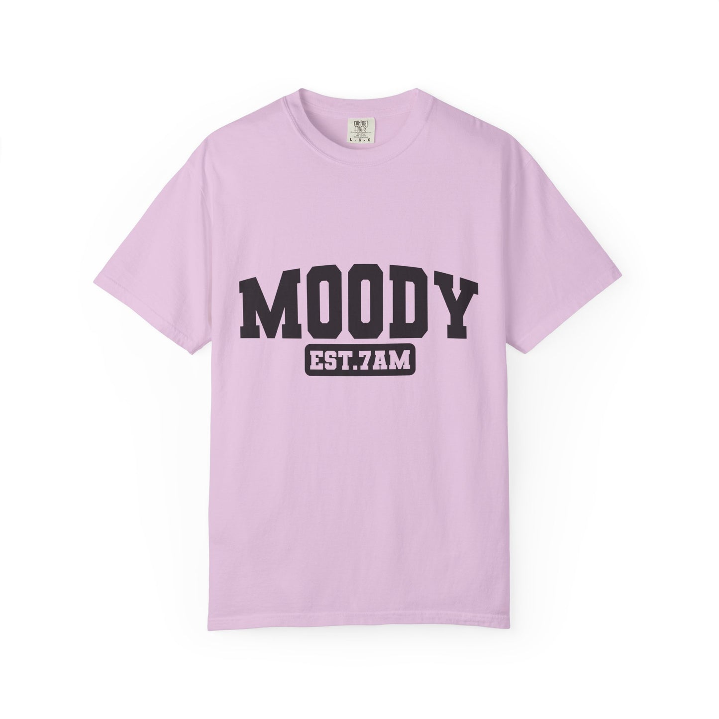 Moody EST. 7AM T-Shirt — Casual Graphic Tee for Coffee Lovers & Night Owls