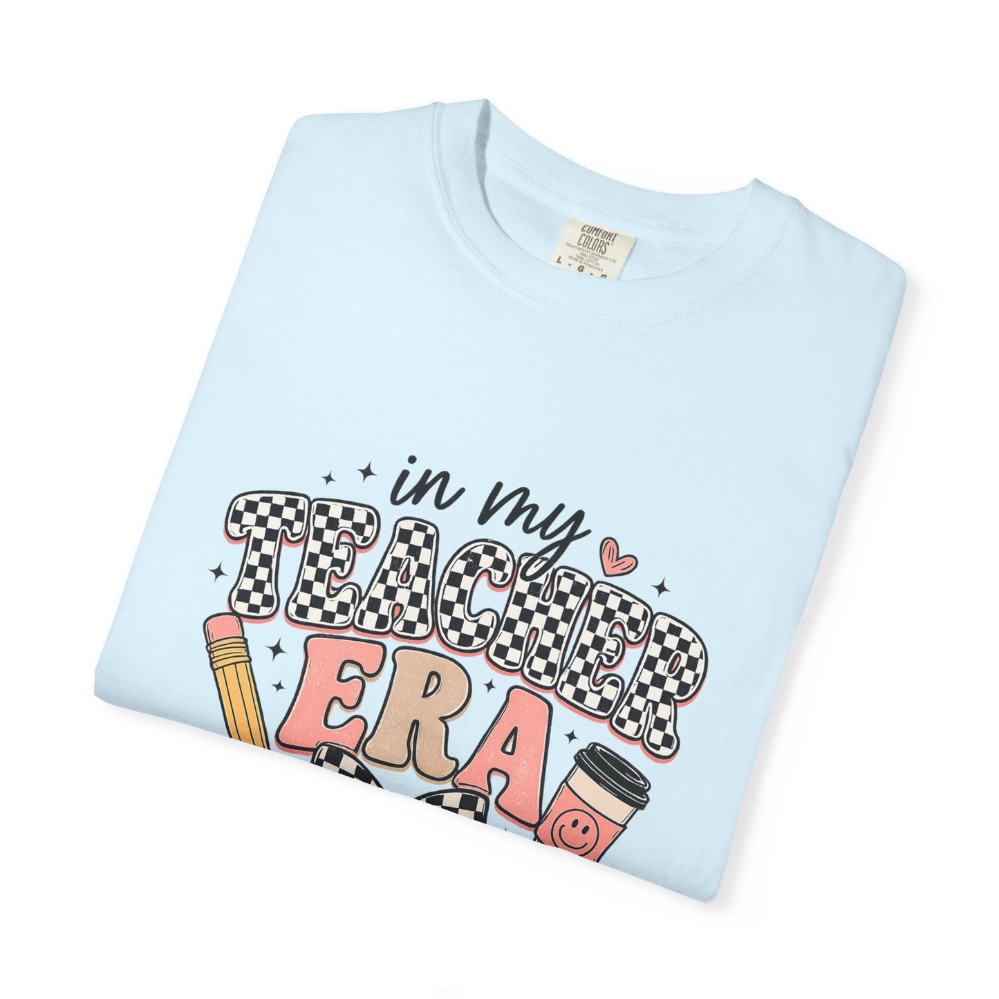 T-Shirt — "In My Teacher Era" Cute Teacher Graphic Tee
