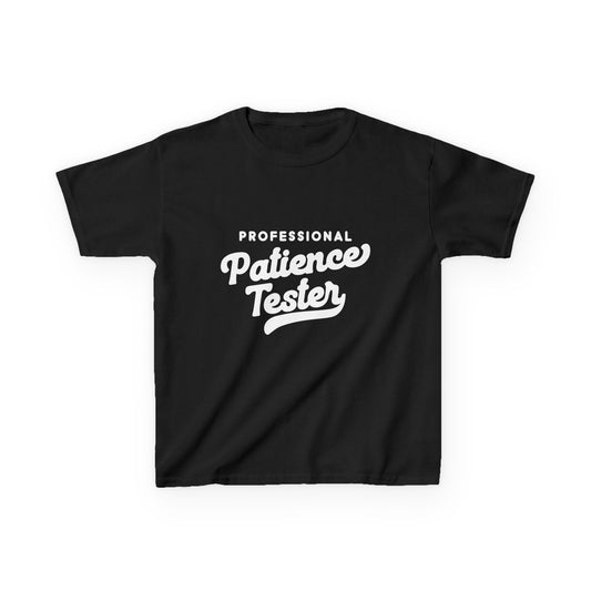 Kids T‑Shirt — "Professional Patience Tester" Funny Graphic Tee for Children