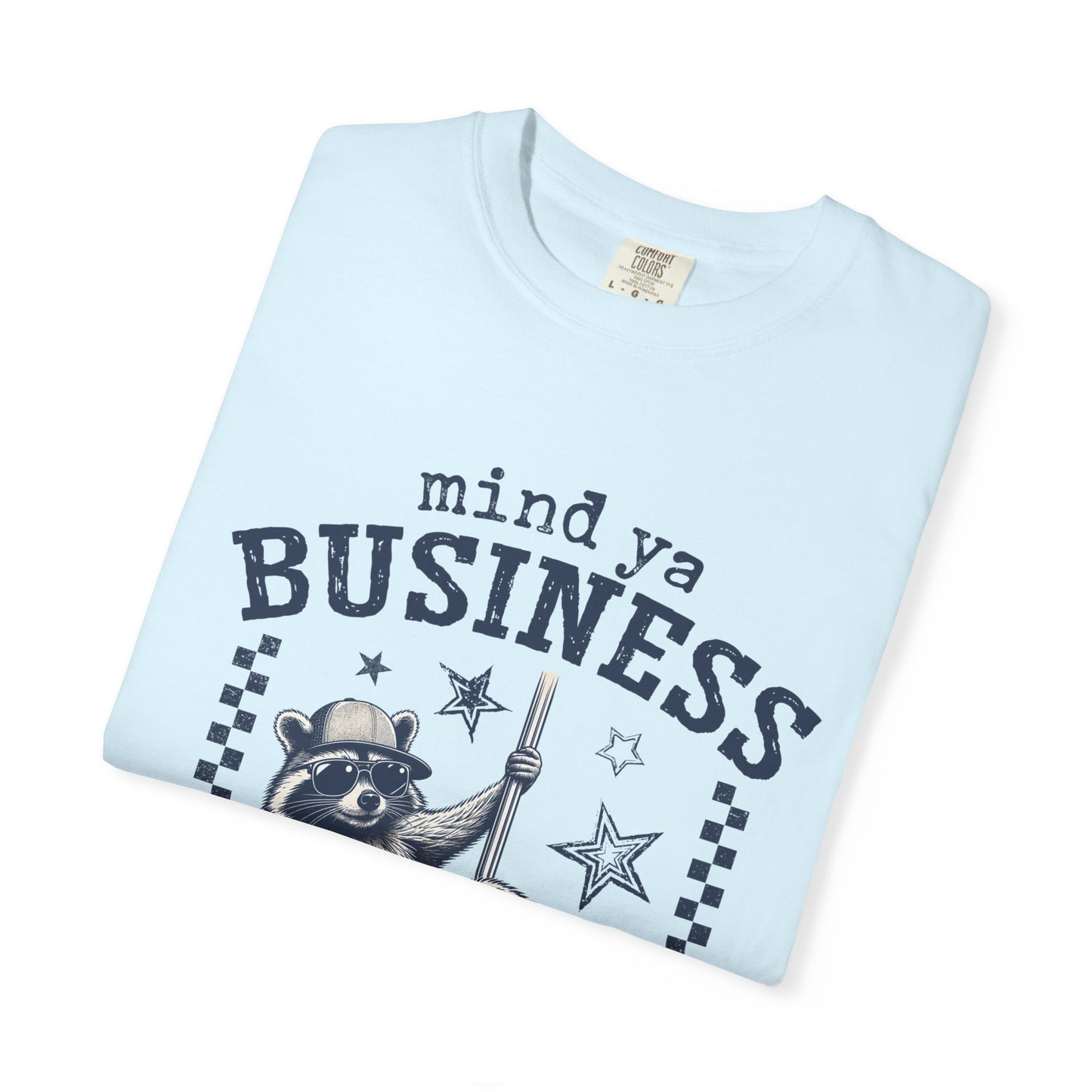 Mind Ya Business Raccoon T-Shirt — "Diesel Ain't Cheap" Graphic Tee